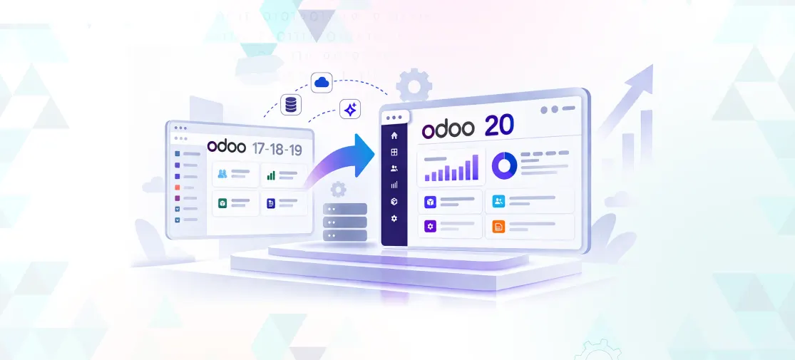 Odoo 20 Migration: A Complete Guide to Upgrading Your ERP