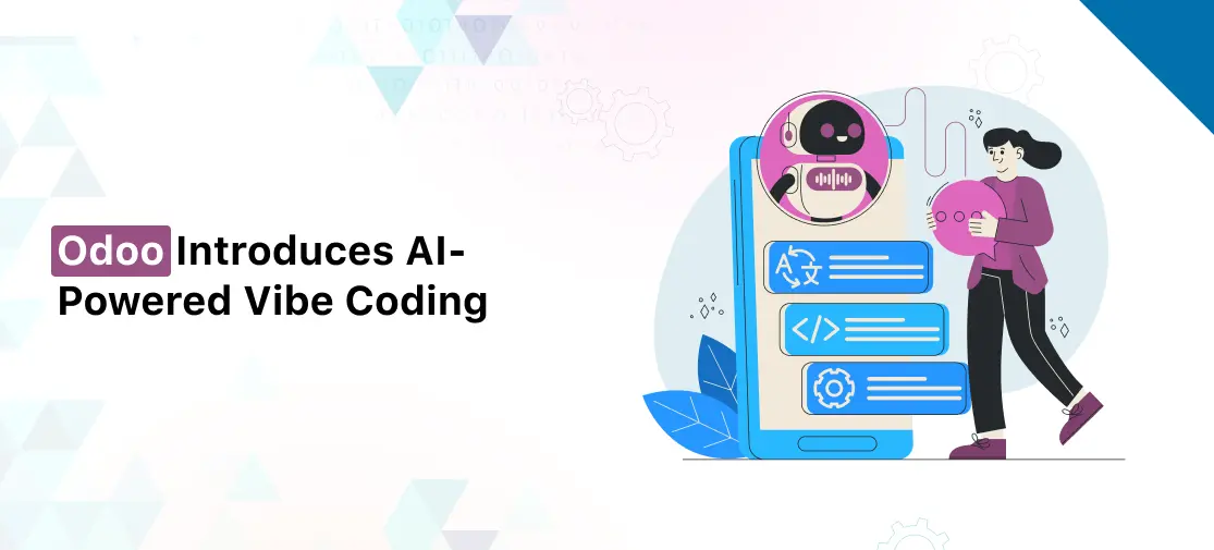 Odoo Introduces AI-Powered Vibe Coding