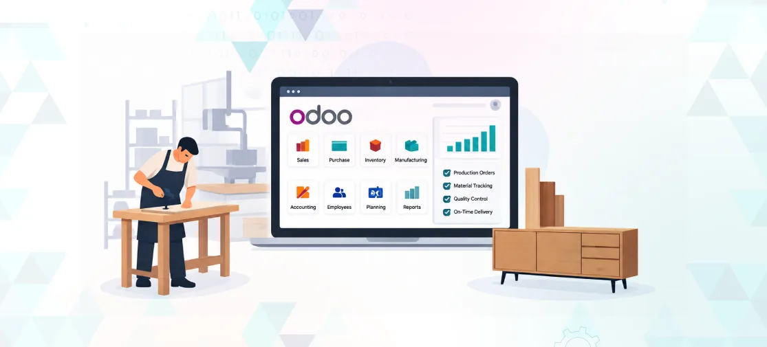 Odoo ERP for Furniture Industry: A Complete Guide