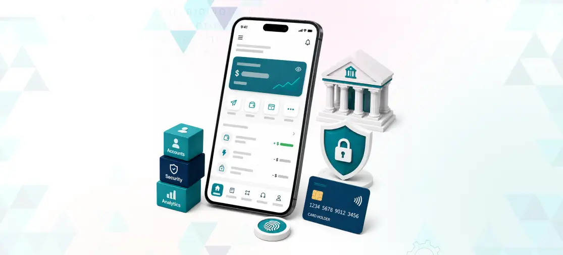 Mobile Banking App Development: Features, Security & Cost