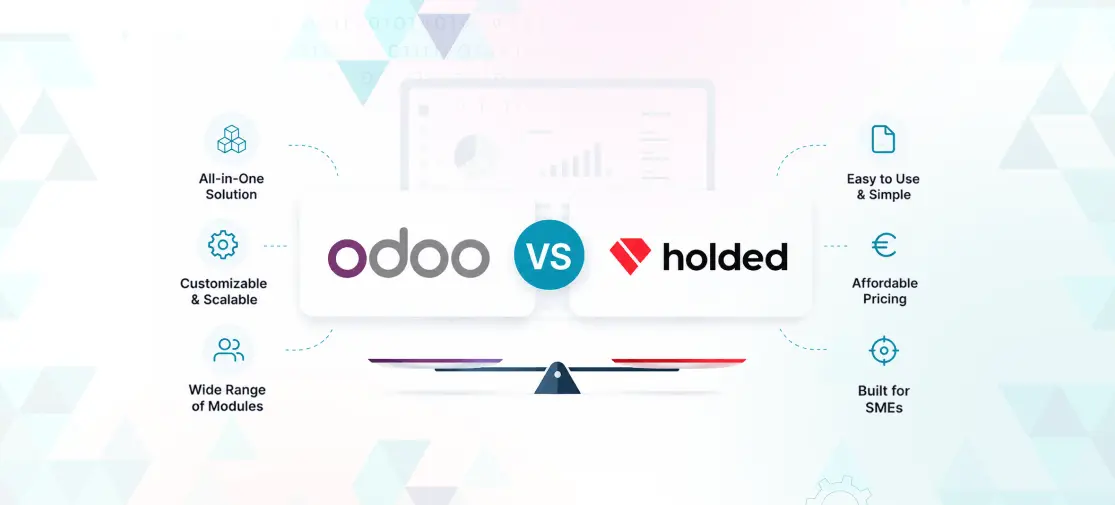 Odoo vs. Holded: Which ERP Is Best for SMEs in Spain?