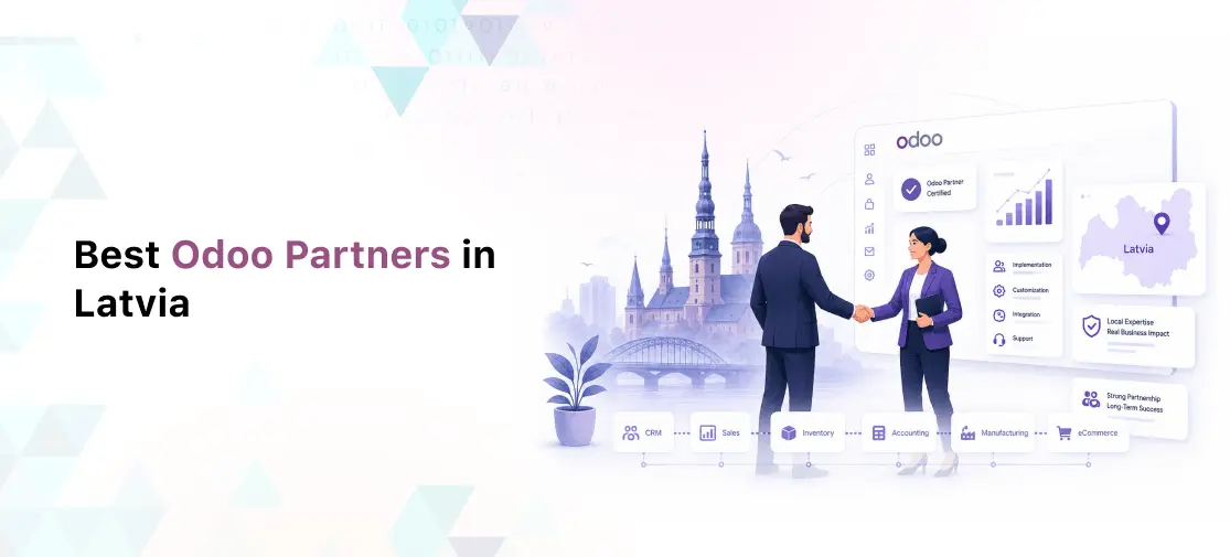 Best Odoo Partner in Latvia: Industries, Trends, and How to Choose the Right ERP Partner