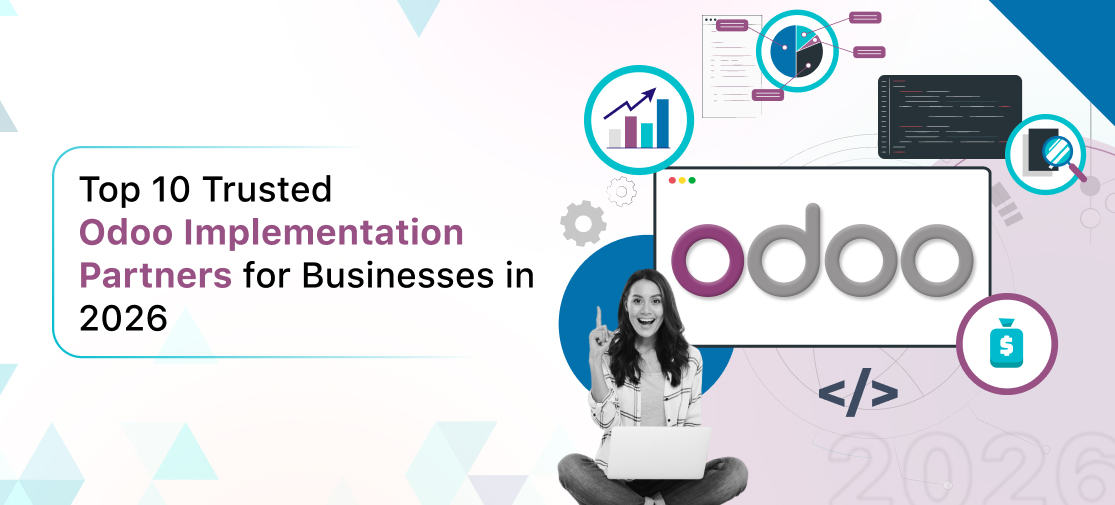 Top 10 Trusted Odoo Implementation Partners for Businesses in 2026