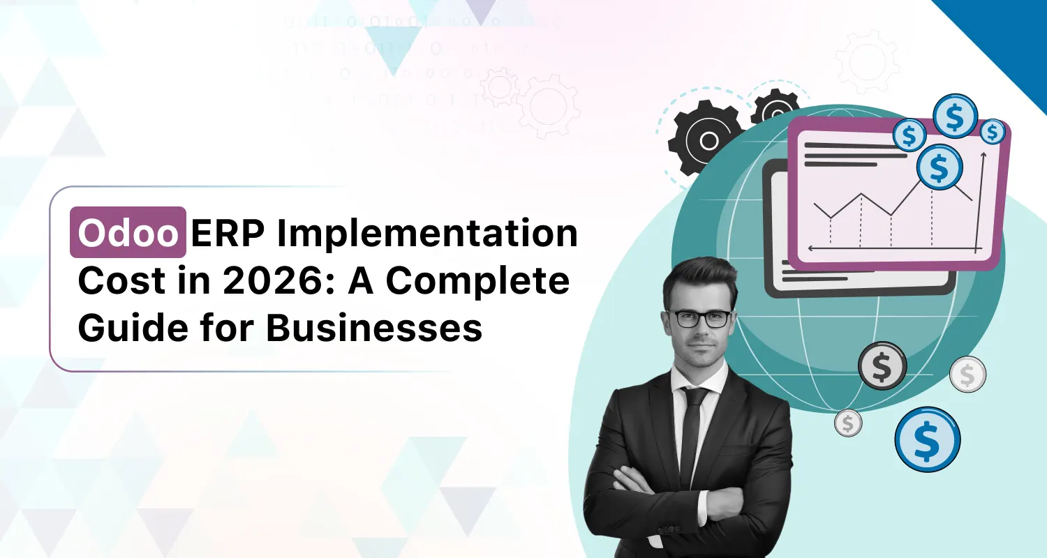 Odoo ERP Implementation Cost in 2026 | Complete Pricing Guide for ...