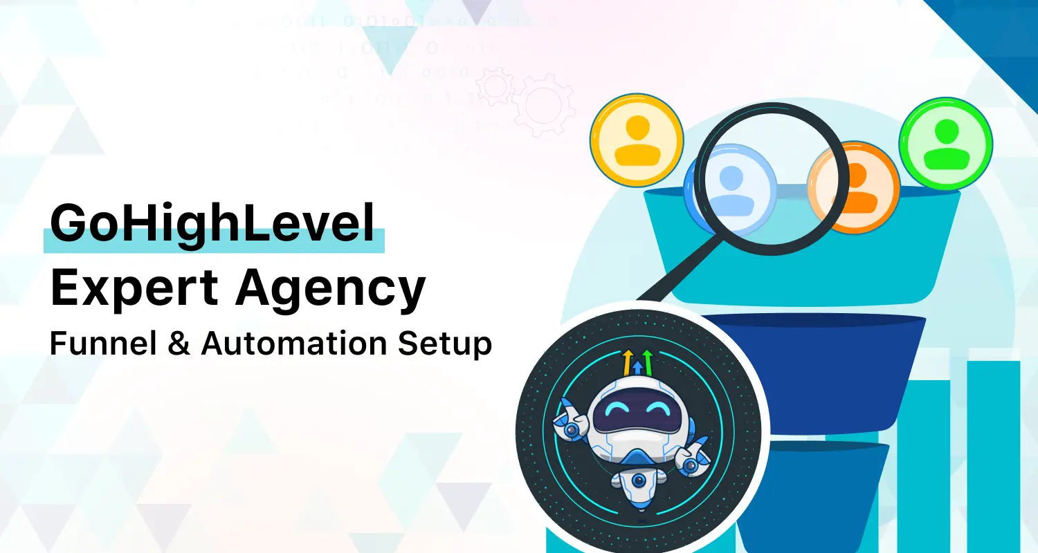 Expert Level Automation GoHighLevel Expert Agency for Funnel & Automation Setup | Get More Leads